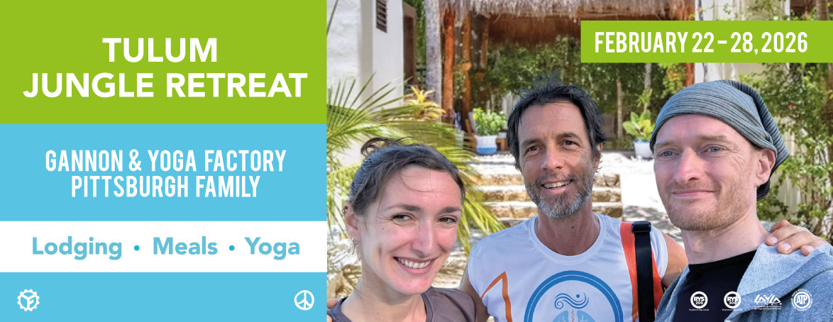 Tulum Jungle Retreat - Gannon & Yoga Factory Pittsburgh Family